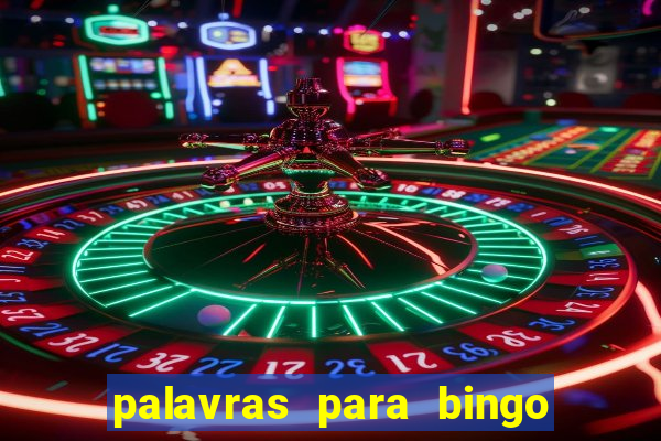 palavras para bingo cha de bebe